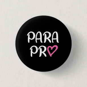 Paraprofessional Para Proハートギフト 缶バッジ
