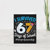 Paraprofessional Survived 67 Days Of School Humor  カード (正面)