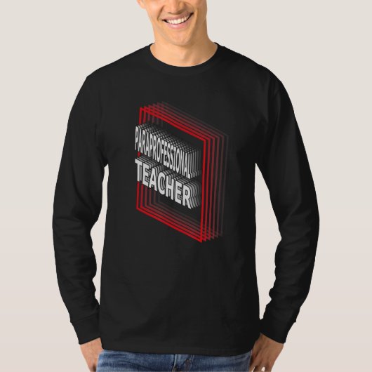 Paraprofessional Teacher Job Title Appreciation Re Tシャツ (正面)