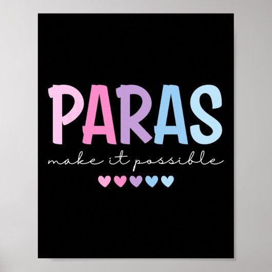Paras Make It Possible Heart Para Paraprofessional ポスター (正面)