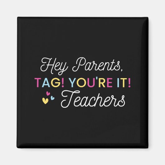 Parents Tag! You're It! Love Teacher 最後の授業 マグネット (正面)