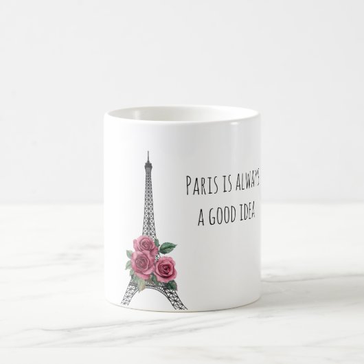 Paris is Always A Good Idea Eiffel Tower Roses コーヒーマグカップ (中央)