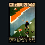 Paris - London - Paris by Air ポスター<br><div class="desc">Vintage air travel poster for defunct French air travel pioneer Air Union promoting their service links between London and Paris.</div>