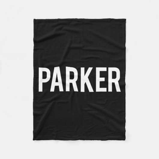Parker - Cool New Funny Name Fan Gift Tee  フリースブランケット (正面)