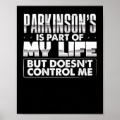 Parkinsons Is Part Of My Life  Parkinsons ポスター (正面)