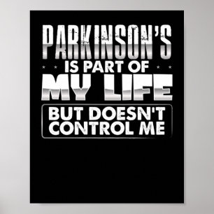 Parkinsons Is Part Of My Life  Parkinsons ポスター