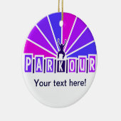 PARKOURのオーナメントは、カスタマイズ セラミックオーナメント (右)