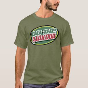 Parkourをして下さい Tシャツ