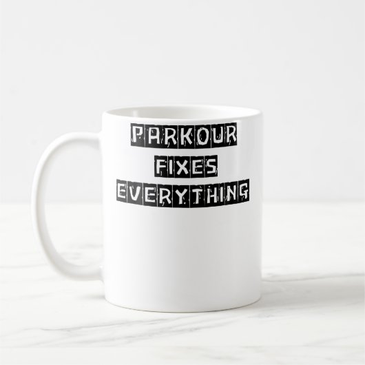 Parkour Fixes Everything Women Men Love Parkour コーヒーマグカップ (左)