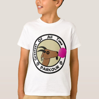 Parkour Goat - Greatest of all time Tシャツ