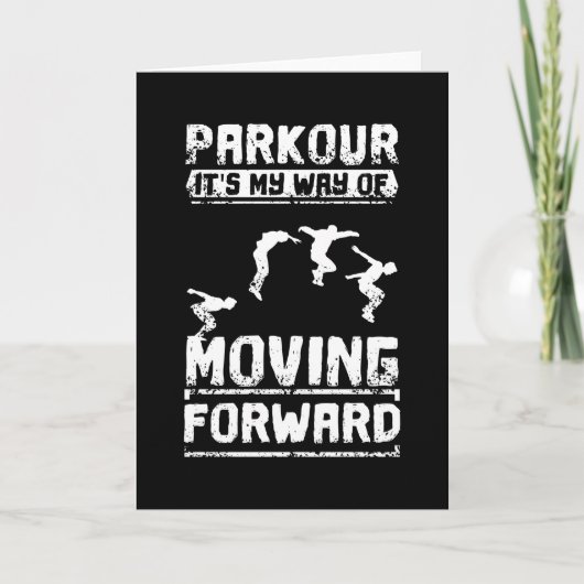 Parkour Is My Way Of Moving Forward カード (正面)