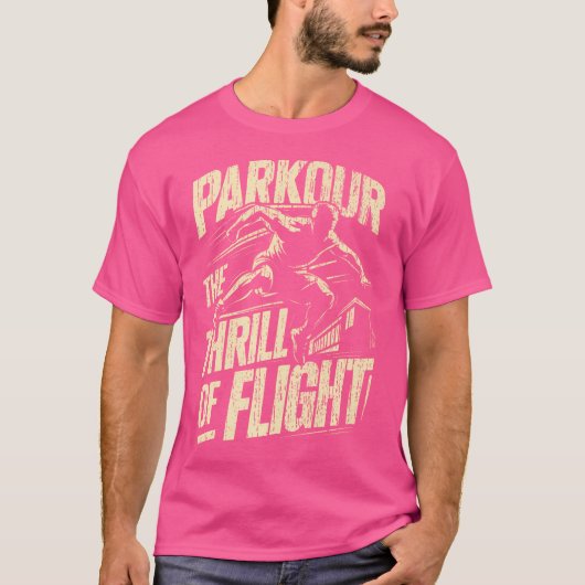 Parkour The Thrill Of Flight Parkour Tシャツ (正面)