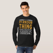 Parkour thing wouldnt understand for traceurs & fr tシャツ (正面フル)