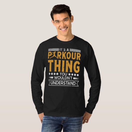 Parkour thing wouldnt understand for traceurs & fr tシャツ (正面フル)