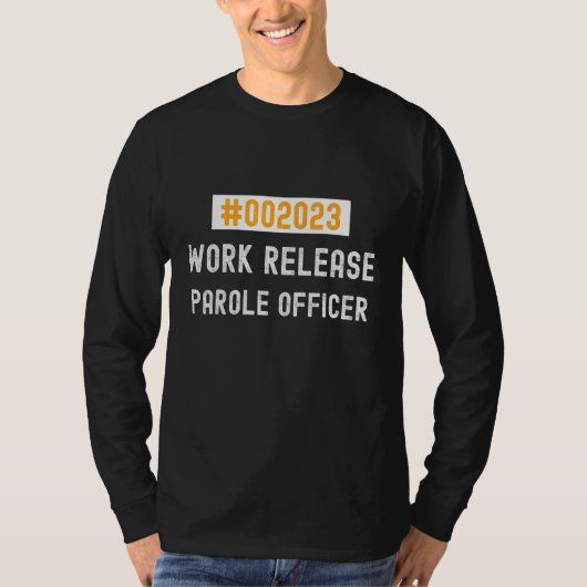 Parole Officer work release 2023 retired or retiri Tシャツ (正面)