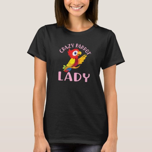 parrot bird  quote crazy parrot lady tシャツ (正面)