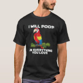 parrot bird sarcastic quote 3 tシャツ (正面)