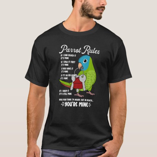 Parrot House Rules It's Mine I Blue-crown Conure Tシャツ (正面)