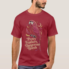 Parrot – Pretty Feathers, Sharp Words Tシャツ