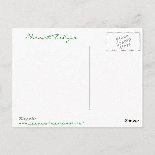 Parrot Tullips: Susan Payne-Trutna ポストカード (裏面)