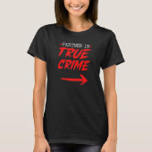 Partner in True Crime Couls Premium Tシャツ (正面)