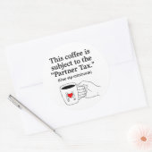 Partner Tax Funny Couples Coffee Mug ラウンドシール (封筒)