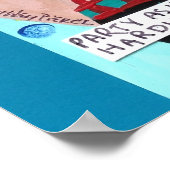 PARTY AS HARD AS YOU WANT. BAD GIRL ART POSTER. ポスター (角)