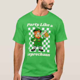 Party Like a Leprechaun Tシャツ