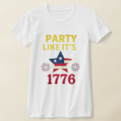 Party Like It’s 1776 Tee Tシャツ (レイダウン)