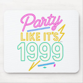 Party Like It’s 1999®™ – Neon Voltage マウスパッド