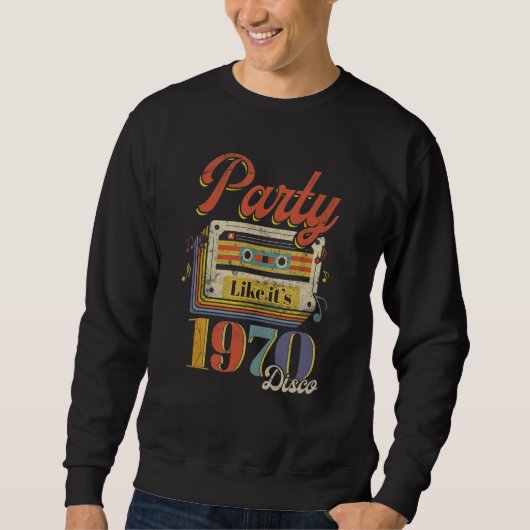Party Like It's 1970 Disco 1970s Funky Party 70s G スウェットシャツ (正面)