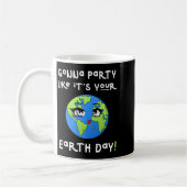Party Like Its Your Earth Day Funny Climate Chan T コーヒーマグカップ (左)