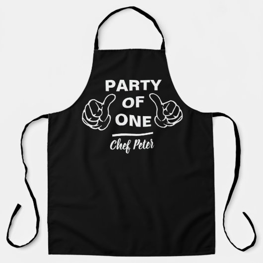 Party Of One Chef Apron - Funny Custom Kitchen エプロン (正面)