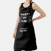 Party Of One Chef Apron - Funny Custom Kitchen Gif エプロン (インサイチュ)