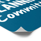 Party Planning Committee Meme Funny Quote  ポスター (角)