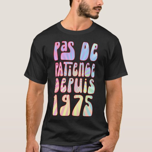 Pas De Patience代理1975 48アンアニバーサレレ Tシャツ (正面)
