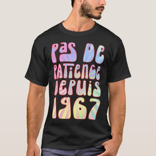 Pas De Patience Desubdiis 1967 56 Ans Anniverssair Tシャツ (正面)