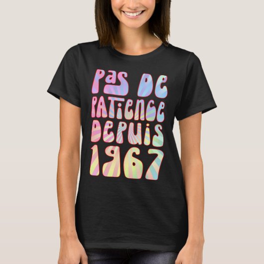 Pas De Patience Desubdiis 1967 56 Ans Anniverssair Tシャツ (正面)