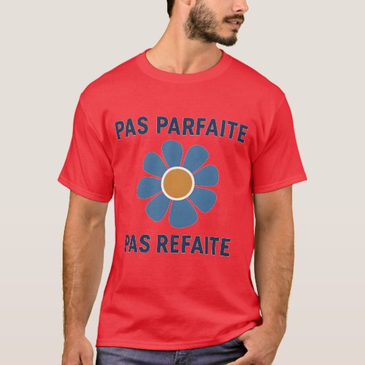 PAS PARFAITE PAS REFAITE Tシャツ (正面)