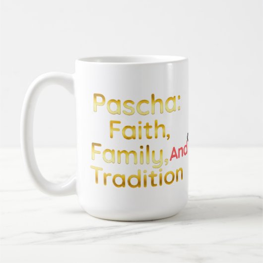 Pascha Faith Family and Tradition Christian Easter コーヒーマグカップ (左)