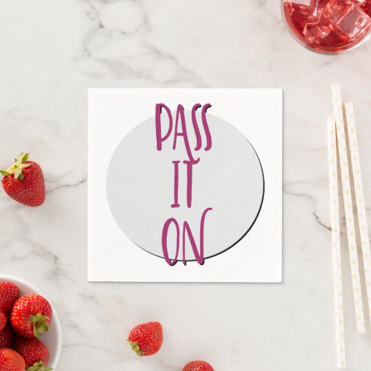Pass It On | 12ステップの回復スローガン スタンダードカクテルナプキン (インサイチュ)