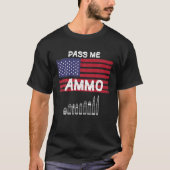 Pass Me Ammo Cool Ammunition Tシャツ (正面)