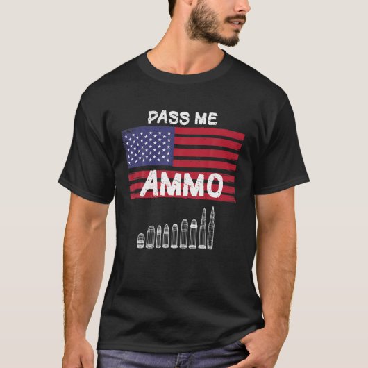 Pass Me Ammo Cool Ammunition Tシャツ (正面)