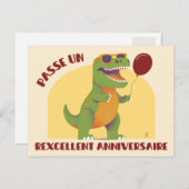 Passe un rexcellent anniversaire - dinosaure drôle ポストカード (正面/裏面)