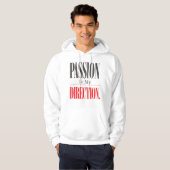 Passion Is My Direction Motivational Hoodie パーカ (正面フル)