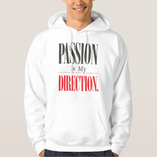Passion Is My Direction Motivational Hoodie パーカ