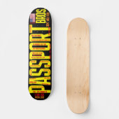PASSPORT BROSZ. 7 3/4" スケートボードデッキ (正面)