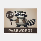 Password? Stopp! Humorvolle Waschbär Türsteher ドアマット (正面)