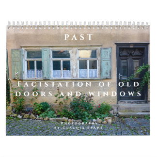 Past  - Facistation of old Doors and Windows  カレンダー
