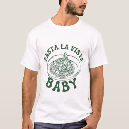 Pasta La Vista, Baby Tシャツ